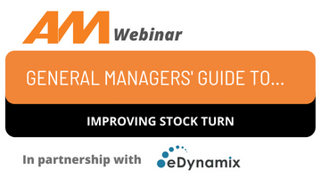 AM webinar - GM's guide to improving stock turn