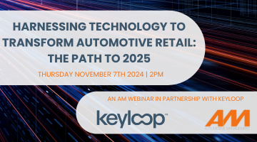 AM webinar: harnessing technology to transform automotive retail