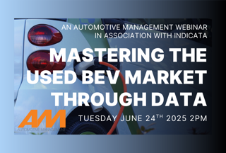 Mastering the used BEV market through data, in association with INDICATA - an AM webinar June 2025