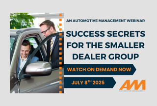 Success secrets for the smaller dealer group - an AM webinar