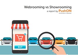 PushON’s ‘Webrooming vs Showrooming report’, 